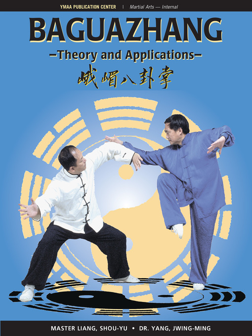 Title details for Baguazhang by Shou-Yu Liang - Available